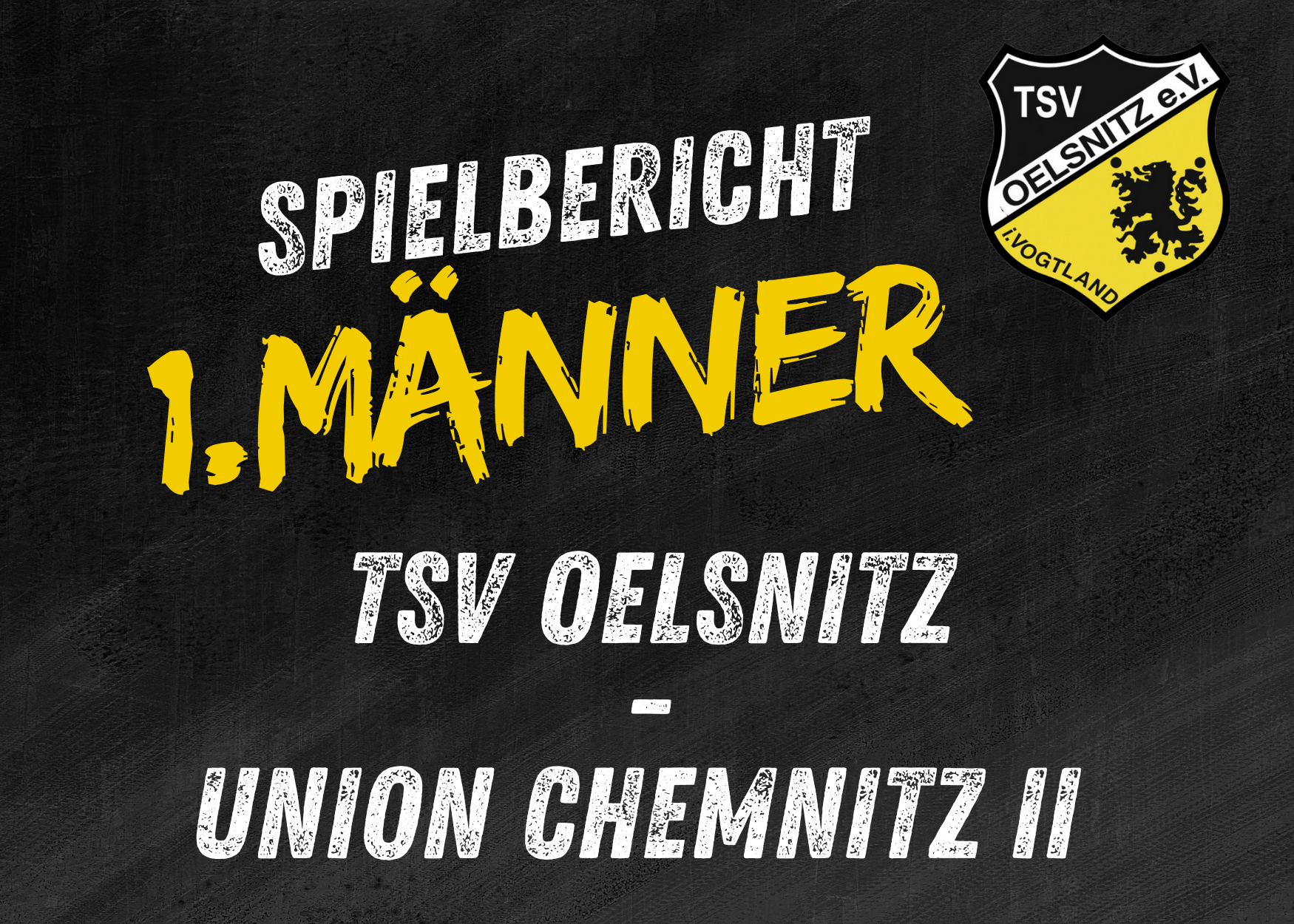 Regionsoberliga Chemnitz Männer: TSV Oelsnitz – Union Chemnitz II 26:27 (11:15)